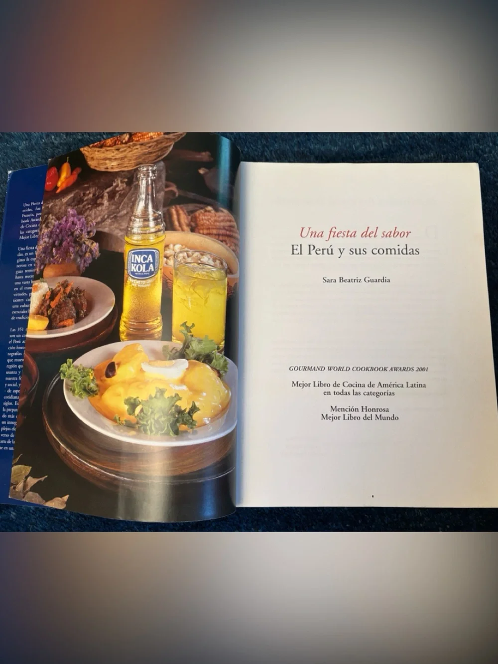 Rare find! Una fiesta del sabor: El Perú y sus comidas - Cookbook in Spanish.